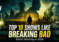 Top 10 Shows Like Breaking Bad